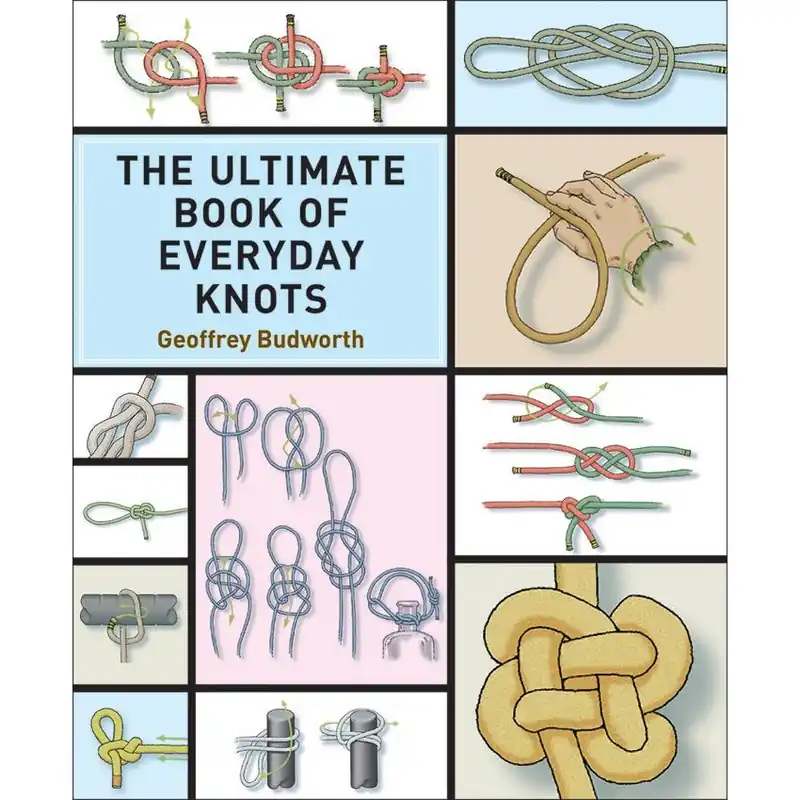 Kniha The Ultimate Book of Everyday Knots Cenově Výhodný